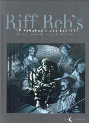 Le vagabond des étoiles - intégrale