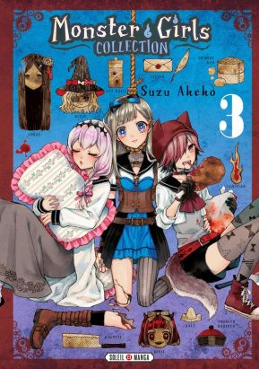 Monster girls collection tome 3