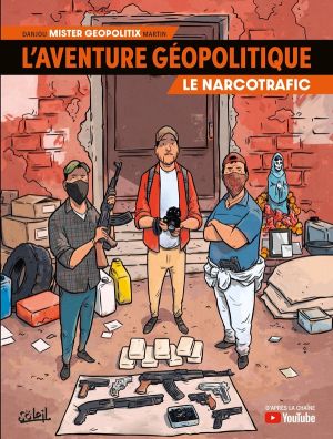 L'aventure géopolitique tome 2