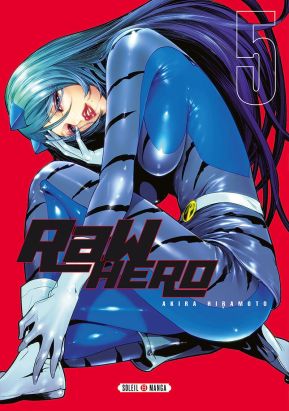 Raw hero tome 5
