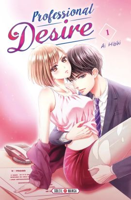 Professional desire tome 1