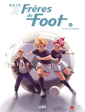 Frères de foot tome 2