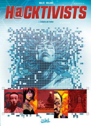 Hacktivists tome 2