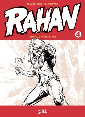 Rahan - intégrale n&b tome 4