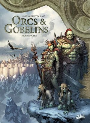 Orcs & Gobelins tome 26