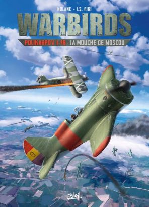 Warbirds - Polikarpov, la mouche de Moscou