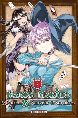 Harry Makito, magicien et sauveur de sorcières tome 3