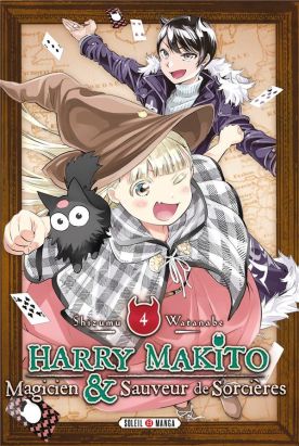 Harry Makito, Magicien & Sauveur de Sorcières (tome 3) - (Shizumu Watanabe)  - Shonen [CANAL-BD]