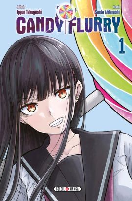 Candy flurry tome 1