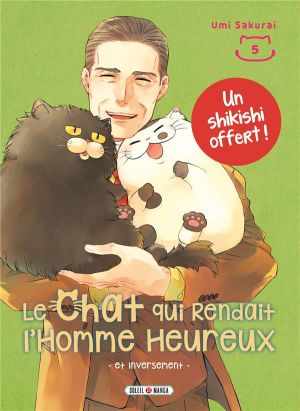 Le chat qui rendait l'homme heureux et inversément tome 5