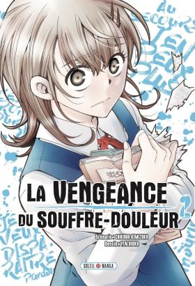 La vengeance du souffre-douleur tome 2