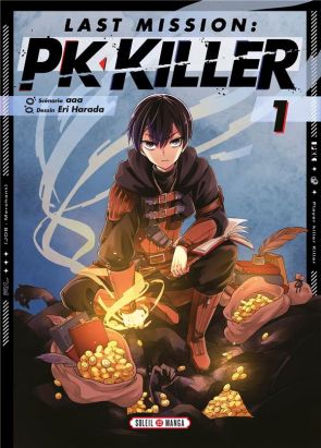 Last mission - PK killer tome 1 Last mission - PK killer tome 1