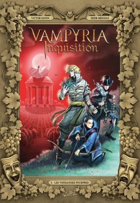 Vampyria Inquisition tome 2 Vampyria Inquisition tome 2