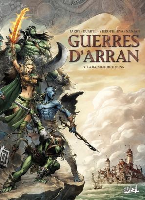Les guerres d'Arran tome 3