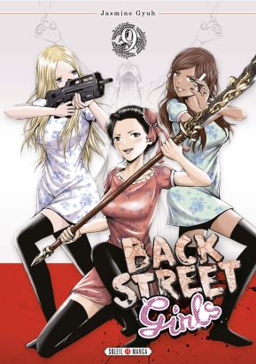 Back street girls tome 9