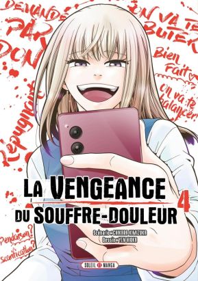 La vengeance du souffre-douleur tome 4