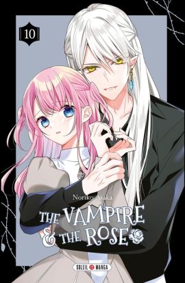 The vampire and the rose tome 10