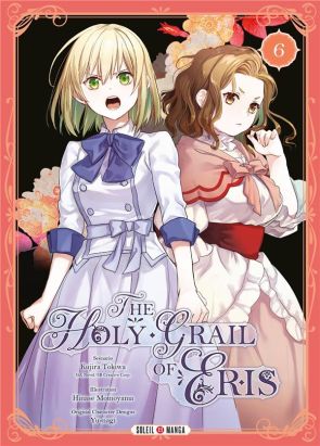 The holy Grail of Eris tome 6