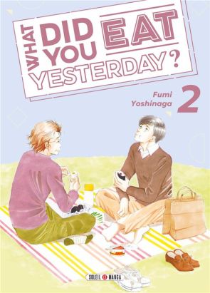 What did you eat yesterday ? tome 2