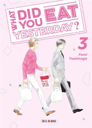 What did you eat yesterday ? tome 3