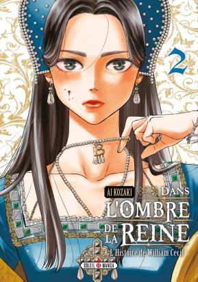 Dans l'ombre de la reine tome 2