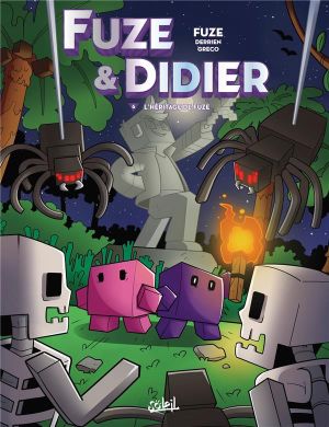 Fuze et Didier tome 6