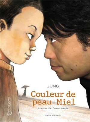 Couleur de peau : miel - intégrale tomes 1 et 2