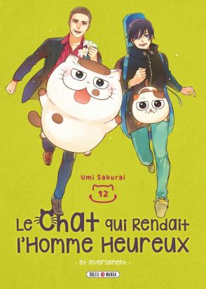 Le chat qui rendait l'homme heureux et inversement tome 12