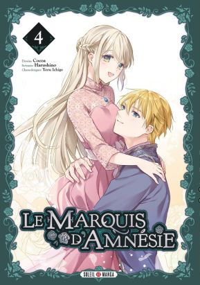 Le marquis d'Amnésie tome 4
