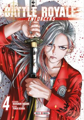 Battle royale - enforcers tome 4
