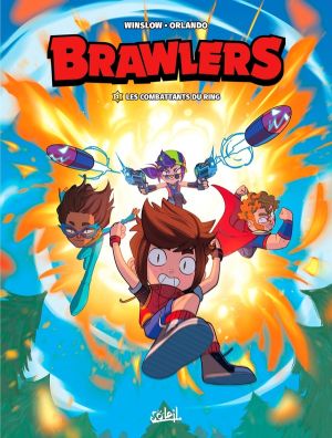 Brawlers tome 1