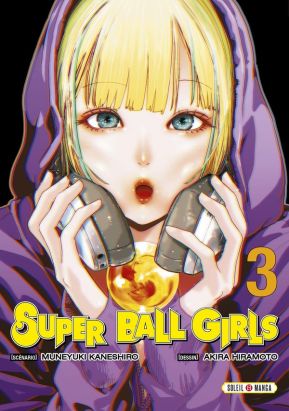 Super ball girls tome 3 Super ball girls tome 3