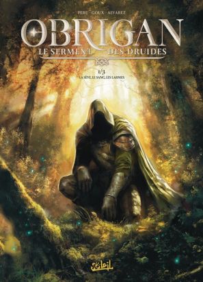 Obrigan - Le serment des druides tome 1 + ex-libris offert Obrigan - Le serment des druides tome 1 + ex-libris offert