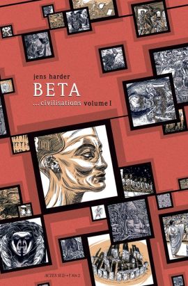 beta...civilisations Tome 1