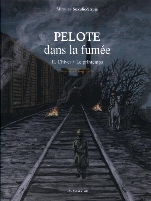 Pelote dans la fumée tome 2