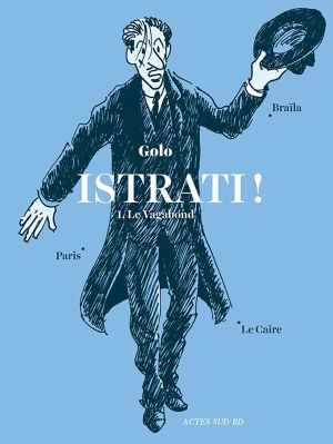 Istrati ! tome 1