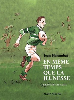 En même temps que la jeunesse