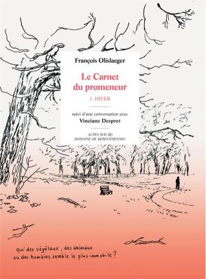 Le carnet du promeneur tome 1