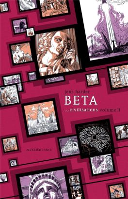 Beta...civilisations tome 2