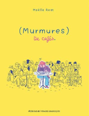 (Murmures) de cafés