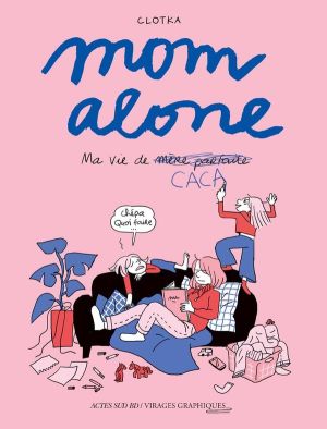Mom alone Mom alone