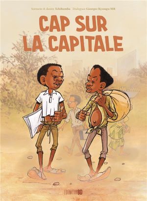 Cap sur la capitale