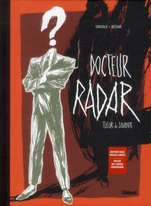 Docteur radar (noir et blanc) tome 1