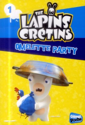Lapins crétins - poche tome 1 - omelette party