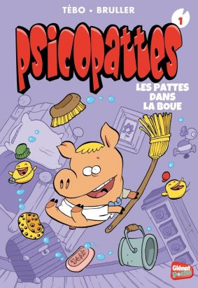 psichopattes tome 1 - les pattes dans la boue