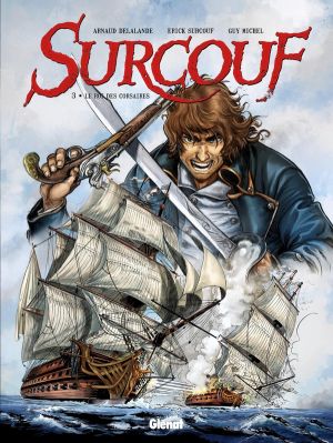 Surcouf tome 3 - Le roi des cavaliers (édition 2015)