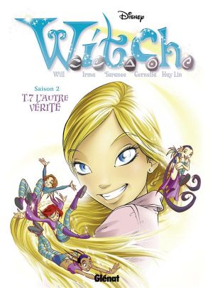 witch saison 2 tome 7 - L'autre vérité