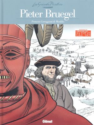 Les grands peintres : Pieter Brueghel