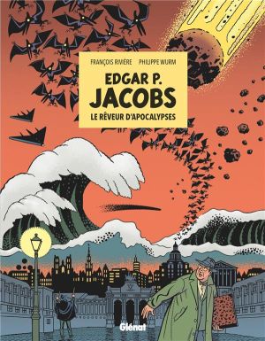 E. P Jacobs - Le rêveur d'apocalypses