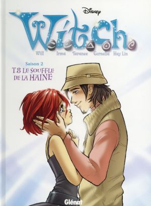 Witch saison 2 tome 8 - Le souffle de la haine